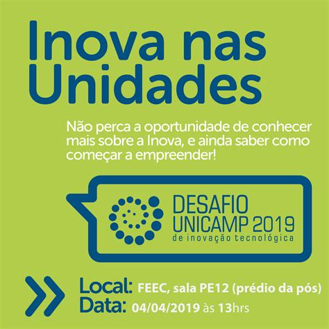 Inova Nas Unidades Na Feec Desafio Unicamp Inova