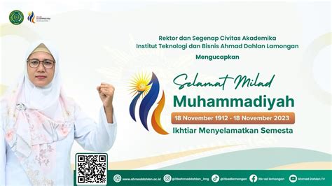 UCAPAN SELAMAT MILAD MUHAMMADIYAH KE 111 ITB AHMAD DAHLAN LAMONGAN