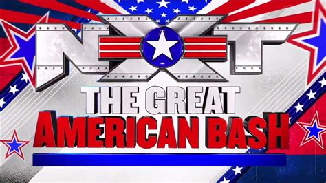 NXT The Great American Bash 2022 Opening YouTube