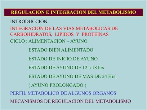 IntegraciÓn Y RegulaciÓn Del Metabolismopptx