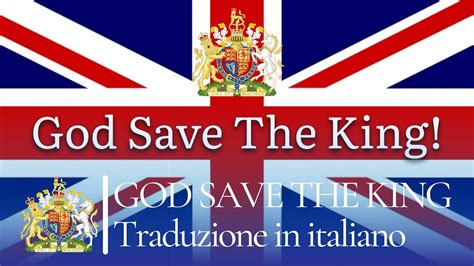 Inno Nazionale Del Regno Unito Traduzione In Italiano God Save The