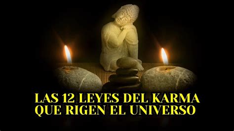 Las 12 Leyes Del Karma Que Cambiarán Tu Vida YouTube