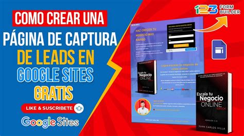 Cómo Crear una Página de CAPTURA DE LEADS en GOOGLE SITES GRATIS YouTube