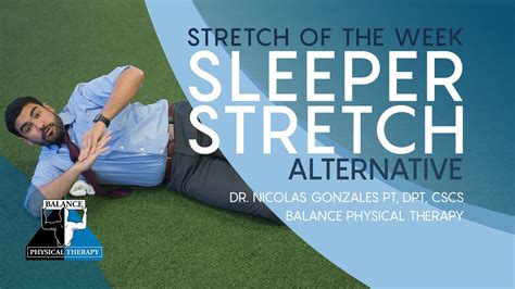 Sleeper Stretch Alternative Stretch Of The Week Balance Physical