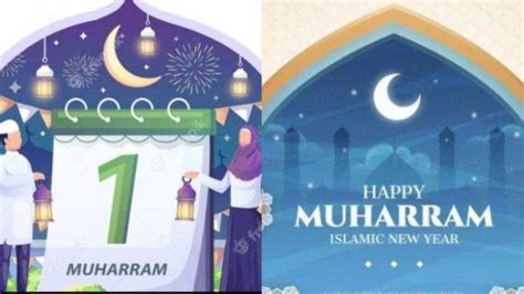 Kapan Tahun Baru Islam 1 Muharram 1446 Hijriah Ini Amalan Di Awal