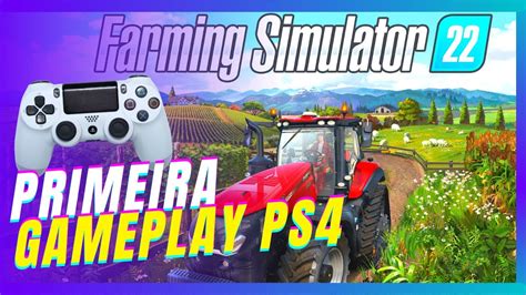 Jogando Farming Simulator Pela Primeira Vez No Playstation Youtube