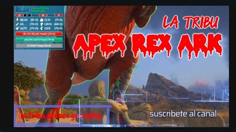 Ark Como Tamear Un Apex Rex En Ark Youtube