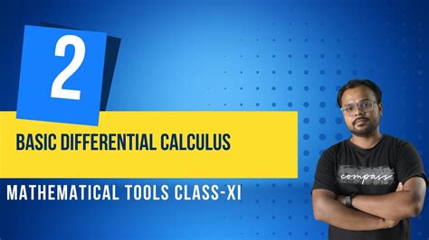 Mathematical Tools Basic Differentiation Class XI YouTube