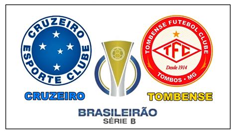 Cruzeiro x Tombense ao vivo assista online e na Tv ao jogo pela Série