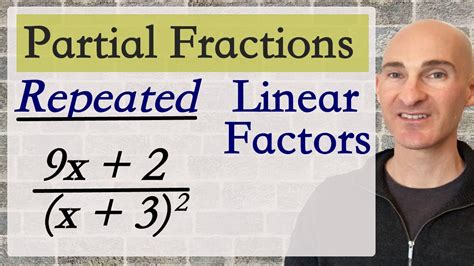 Partial Fractions Repeated Linear Factors Youtube