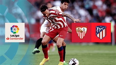 Watch Sevilla v Atlético Madrid Live Stream | DAZN JP