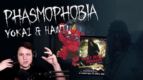 Phasmophobia Updates Yokai Hantu And What They Change Youtube