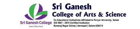 Sri Ganesh College Of Arts And Science