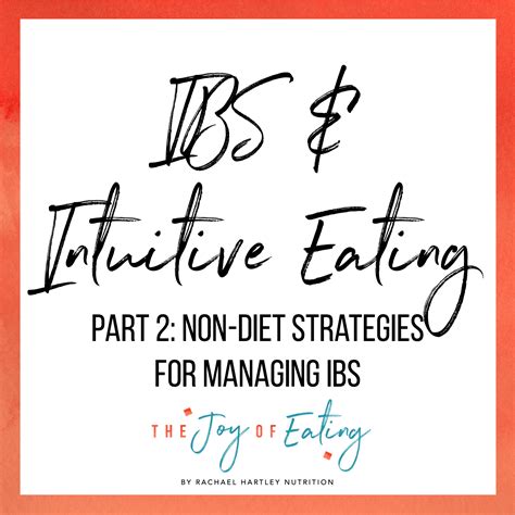 Intuitive Eating and IBS: Part 2 — Registered Dietitian Columbia SC
