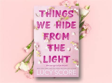 Sneak Peek Review Things We Hide From The Light By Lucy Score Jeeves Reads Romance