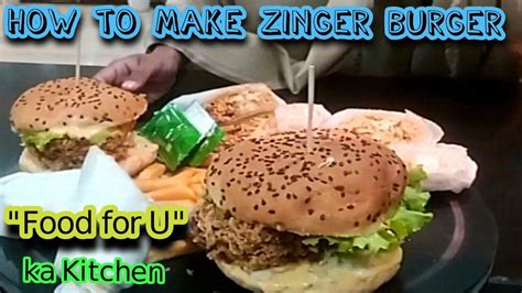 Zinger Burger 🍔🍟🍔 Making Youtube