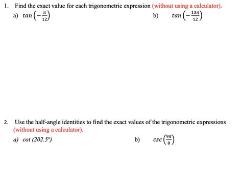 Solved 1 Find The Exact Value For Each Trigonometric