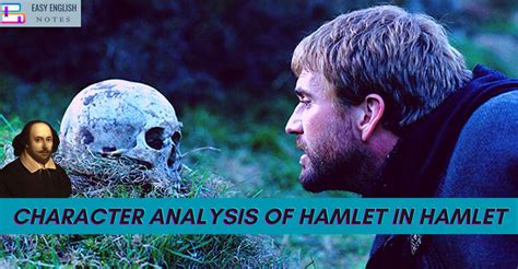 Character Analysis Of Hamlet In Hamlet By Shakespeare