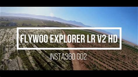 Flywoo Explorer Lr4 Hd V2 Insta360 Go2 Cinematic Youtube