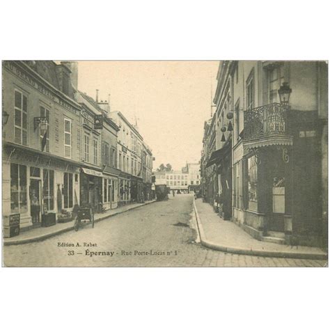 Carte Postale Ancienne 51 EPERNAY Rue Porte Lucas 1917 Cartes