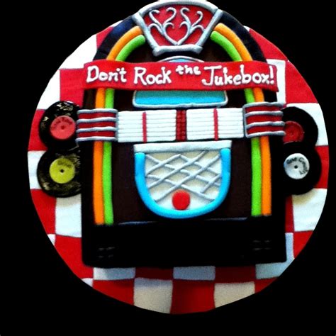 Don't Rock The Jukebox - CakeCentral.com