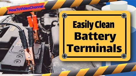 Easily Clean Battery Terminals Remove Battery Corrosion Fast Youtube