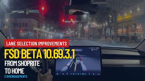 Tesla FSD Beta 10 69 3 1 From ShopRite To Home 2 Disengagements