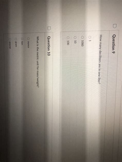 Solved Question 9 How Many Deciliters Are In One Liter 1