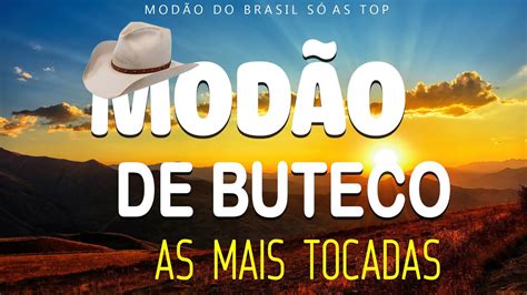 Mod O Das Antigas As Melhores Sertanejo Raiz Moda De Viola Youtube