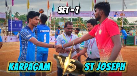 Karpagam University ST Joseph Semi Finals Set 1 Fire Match