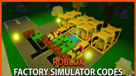 Roblox Factory Simulator Codes Roblox Factory Simulator Watch Full