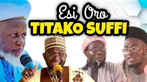 Esi Oro Ninu Hadith Fun Awon Ti N Tako Oju Ona Suffi Sheikh Daud