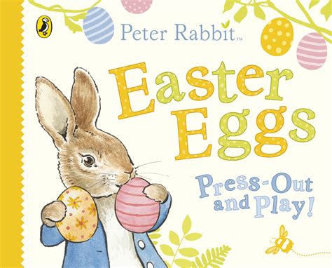 Peter Rabbit Easter Eggs Press Out And Play By Beatrix Potter Penguin