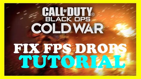 Black Ops Cold War How To Fix Fps Drops Stuttering Complete