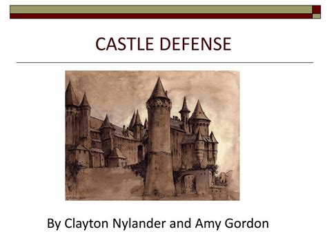 PPT - CASTLE DEFENSE PowerPoint Presentation, free download - ID:3513598