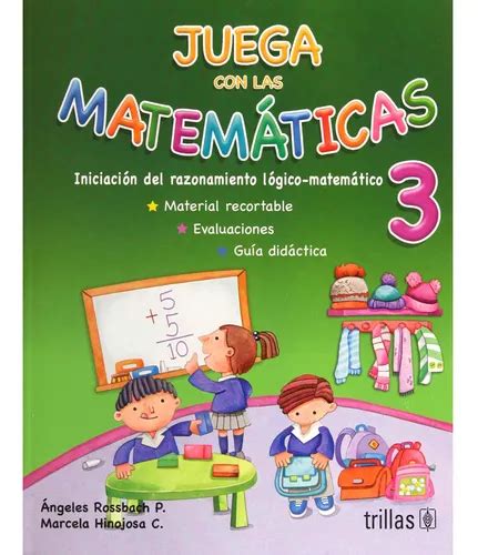 Juega Con Las Matemáticas 3 Pensamiento Matemático Trillas MercadoLibre