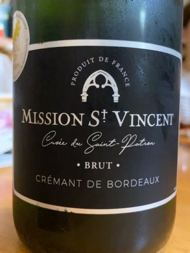 Mission St Vincent Cuv E Du Saint Patron Cr Mant De Bordeaux Brut