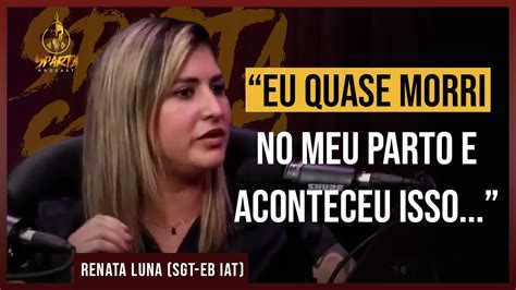 MEU PARTO FOI SOBRENATURAL I OUTUBRO ROSA I RENATA LUNA SGT EB IAT