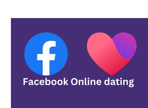 Facebook Online Dating App How To Get Facebook Dating 2023