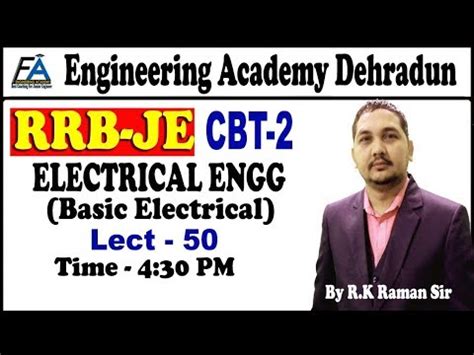 Lect Basic Electrical Engineering For Power Grid Rseb Ssc Je Lmrc