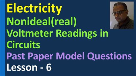 Electricity Circuits Ideal Or Real Voltmeter Readings Internal