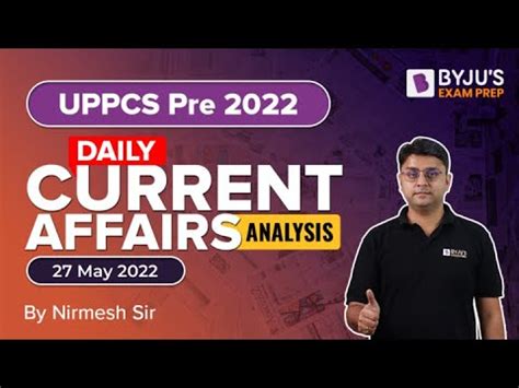 Daily Current Affairs Analysis 27 May 2022 UPPCS Pre 2022 Exam