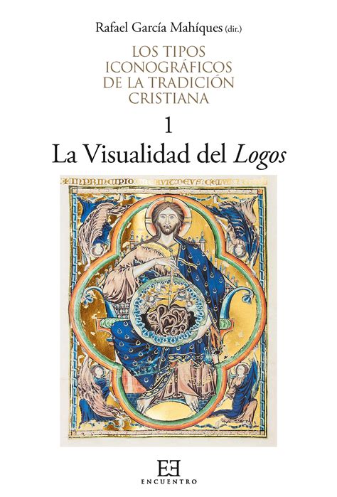 Los Tipos Iconogr Ficos De La Tradici N Cristiana Ediciones Encuentro