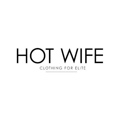 Hot Wife Clothing