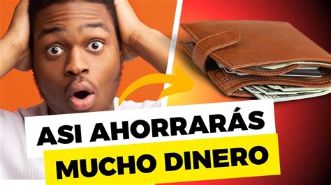 7 Maneras Fáciles De Ahorrar Mucho Dinero Incluso Si Eres Un Gran