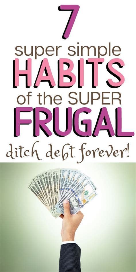 7 Simple Habits Of The Super Frugal Artofit