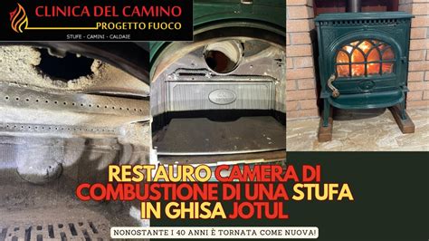 Restauro Camera Di Combustione Stufa A Legna In Ghisa Jotul Sostituzione Guarnizione Porta