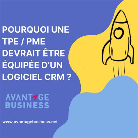 Les Avantages D Un Logiciel CRM Pour Les TPE Et PME