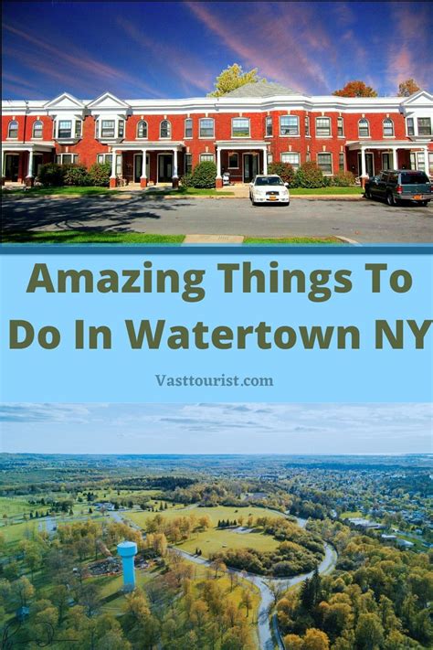 Amazing Things To Do In Watertown Ny New York Watertown Ny