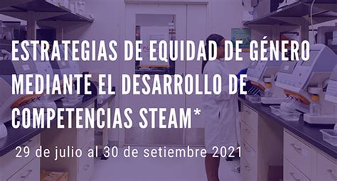 Nuevo curso Equidad de género desarrollo de competencias STEAM y FP